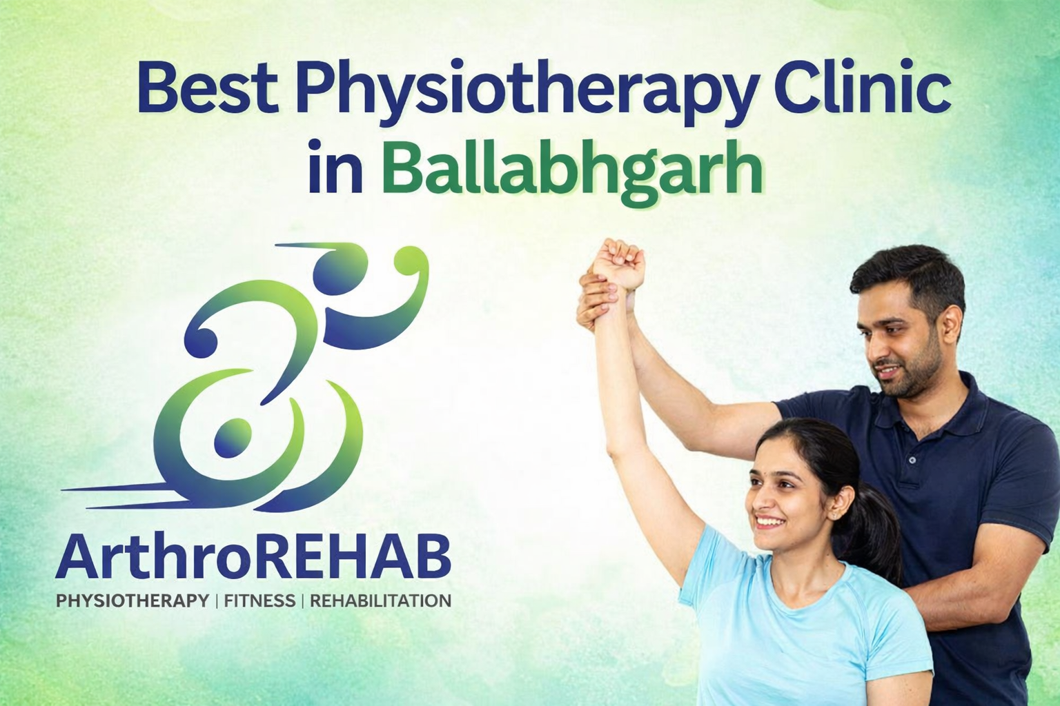 Best Physiotherapy Clinic in Ballabhgarh
