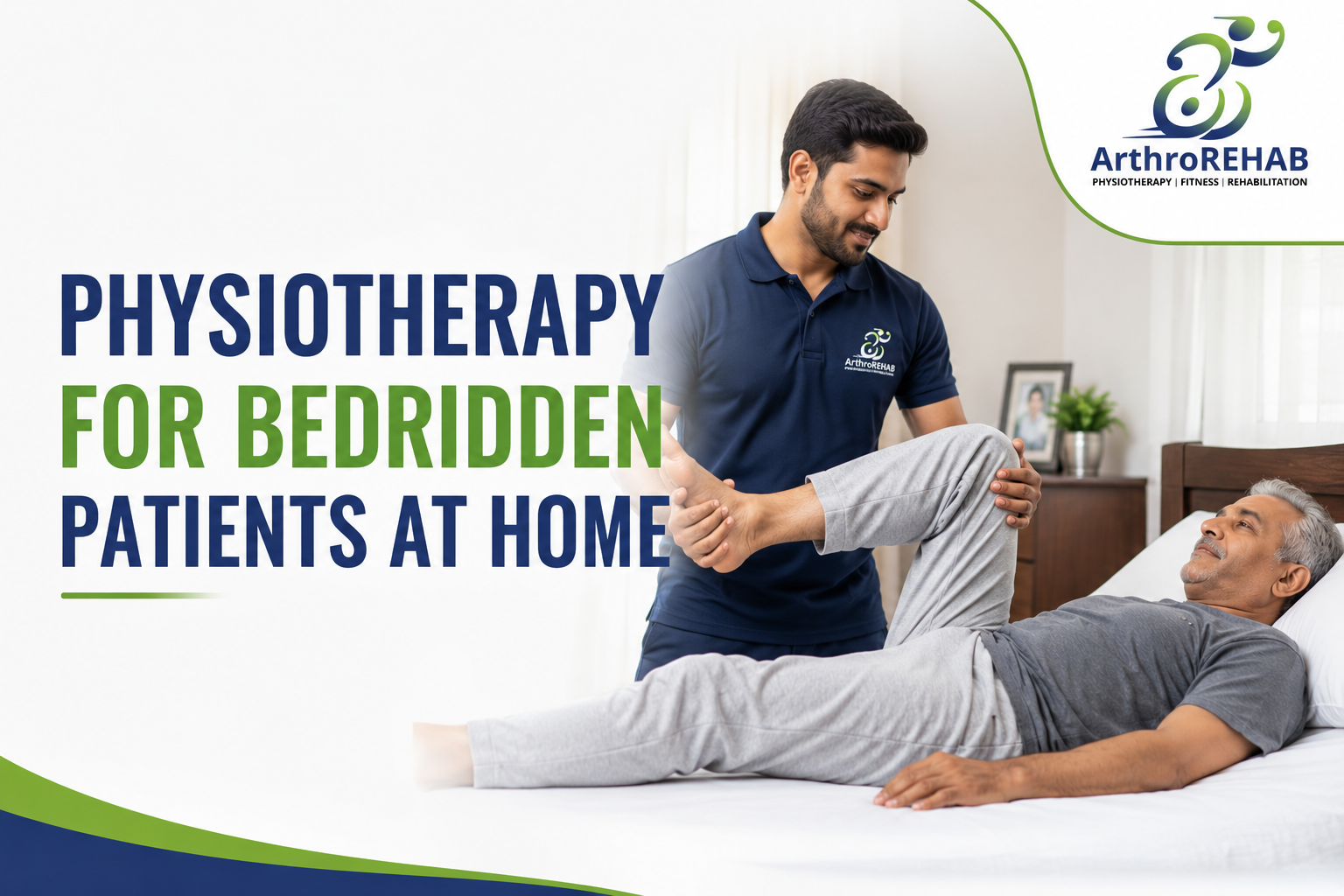 Physiotherapy for Bedridden Patients at Home