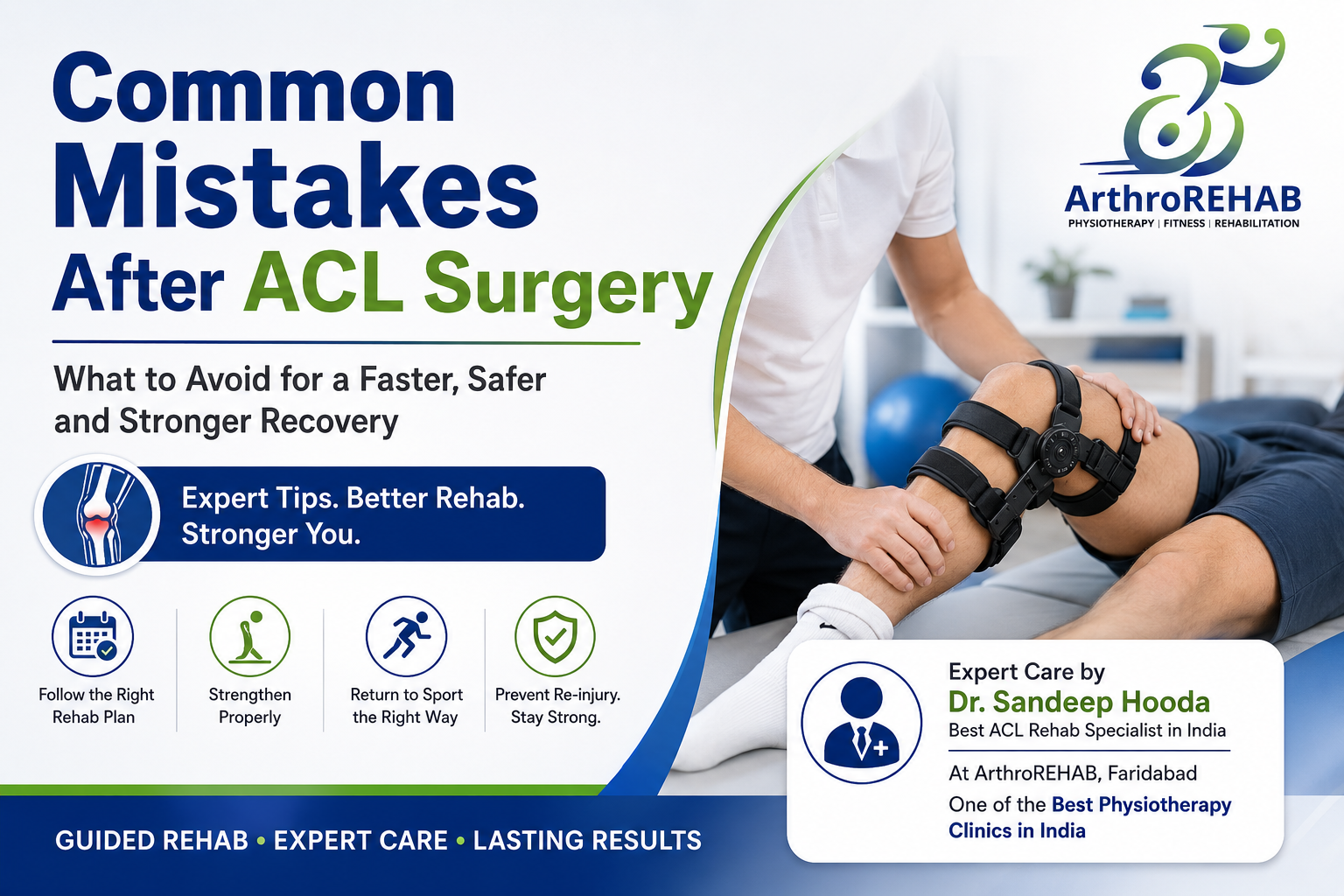 Common Mistakes After ACL Surgery
