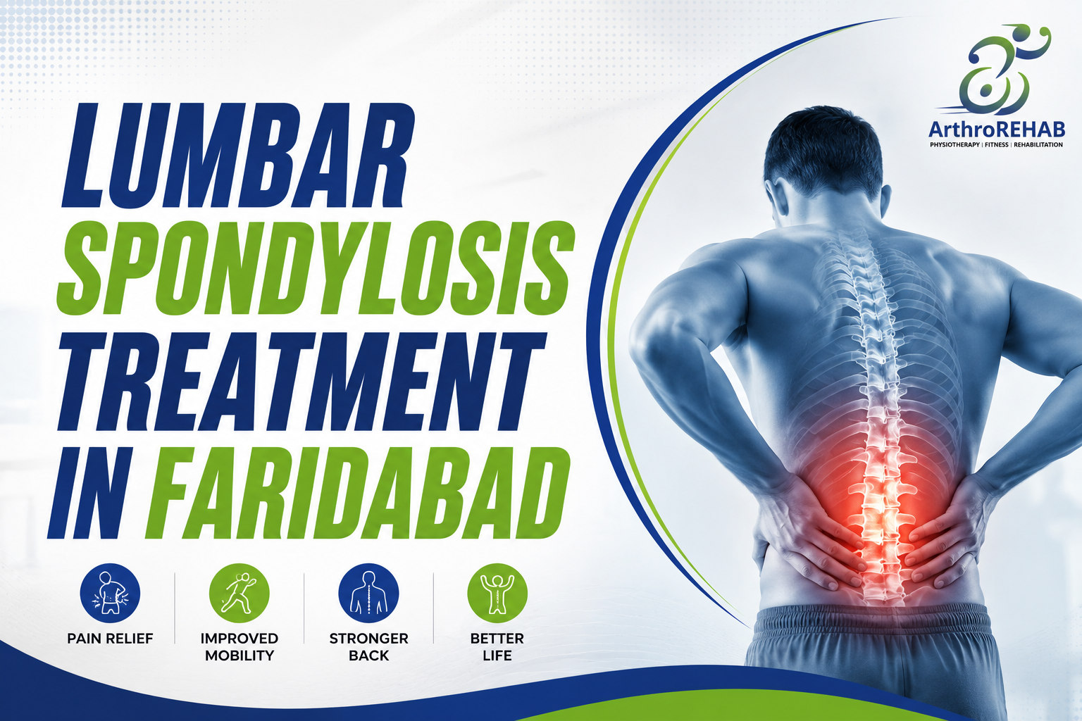 Lumbar Spondylosis Treatment in Faridabad