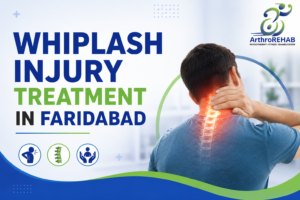 Whiplash Injury Treatment in Faridabad