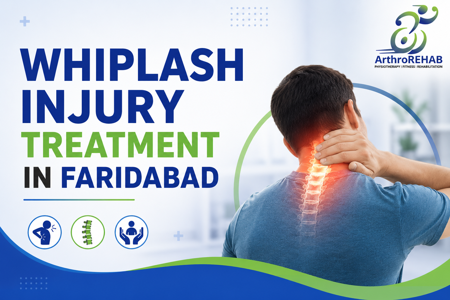 Whiplash Injury Treatment in Faridabad