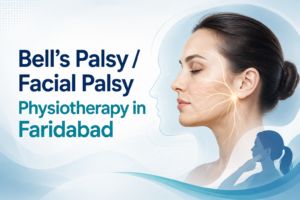 Bell’s Palsy / Facial Palsy Physiotherapy in Faridabad