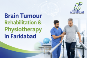 Brain Tumour Rehabilitation & Physiotherapy in Faridabad