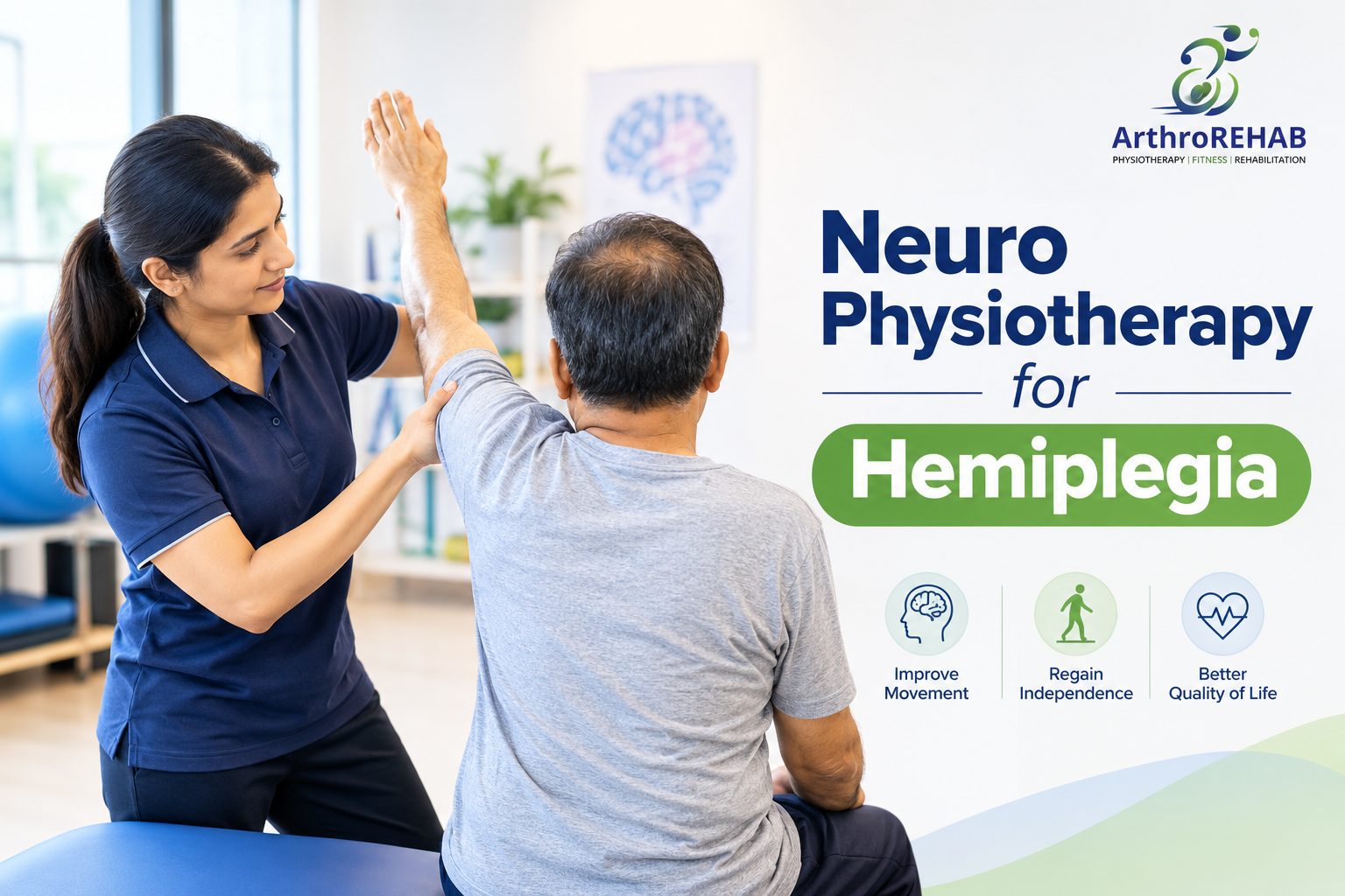 Neuro Physiotherapy for Hemiplegia: Effective Exercises, Treatment Approaches and Recovery