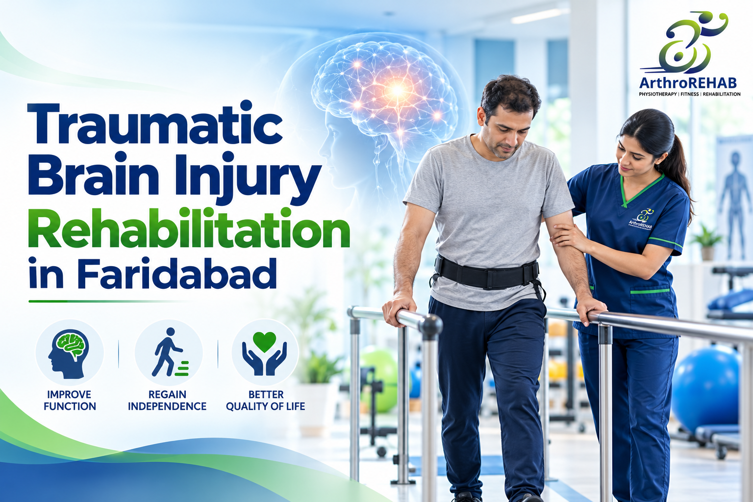 Traumatic Brain Injury Rehabilitation in Faridabad: A Complete Guide to Recovery Through Physiotherapy